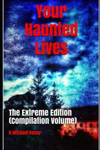 Your Haunted Lives: Extreme Edition (Compilation)