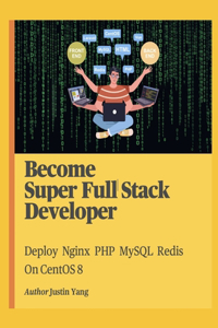 Become Super Full Stack Developer