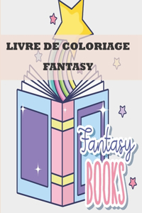 Livre de Coloriage Fantasyy