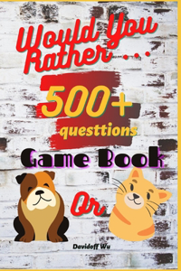 Would You Rather Game Book