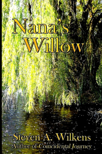 Nana's Willow