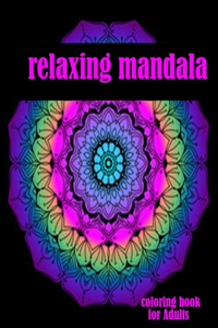 relaxing mandala coloring book for Adults