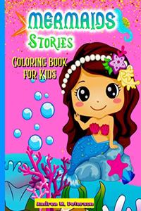 Mermaid Stories Coloring Book for Kids