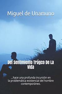 Del Sentimiento Trágco De La Vida