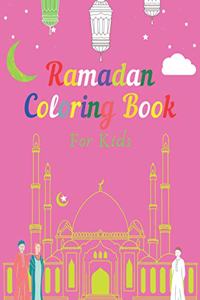 Ramadan Coloring Book For Kids: Ramadan Coloring Book For Kids For Learning, Coloring, Mazes, Mind & Intelligence games... Ramadan Fun book, Blessed Month in Islam, Muslim Kids Gif