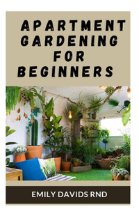Apartment Gardening for Beginners