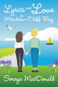 Lyrics and Love in Meadow Cliff Bay