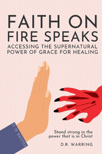 Faith On Fire Speaks