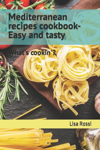 Mediterranean recipes cookbook-Easy and tasty
