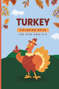 Turkey Coloring Book For Kids Ages 4-8
