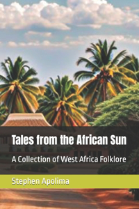 Tales from the African Sun