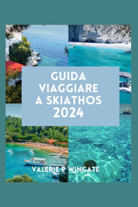 Guida Viaggiare a Skiathos