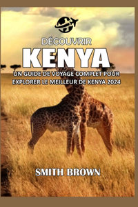 Découvrir Kenya