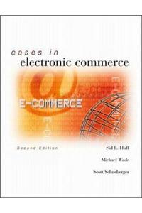 Cases in Electronic Commerce