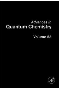 Advances in Quantum Chemistry