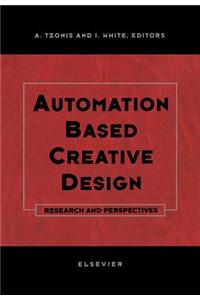 Automation Based Creative Design - Research and Perspectives