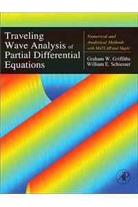 Traveling Wave Analysis of Partial Differential Equations