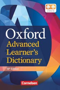 Oxford Advanced Learner's Dictionary - 10th Edition: B2-C2 - Worterbuch (Festeinband) mit Online-Zugangscode: Inklusive Oxford Speaking Tutor und Oxford Writing Tutor
