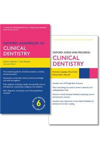 Oxford Handbook of Clinical Dentistry 6e and Oxford Assess and Progress: Clinical Dentistry 1e