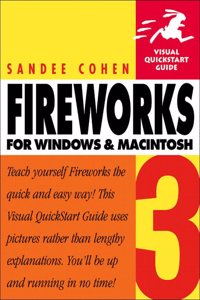 Fireworks 3 for Windows and Macintosh: Visual QuickStart Guide (Visual Quickstart Guides)