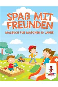 Spaß mit Freunden