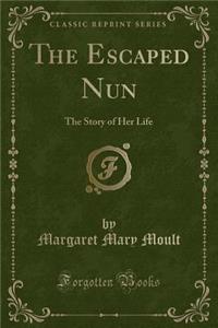 The Escaped Nun
