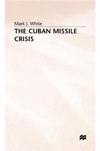 Cuban Missile Crisis