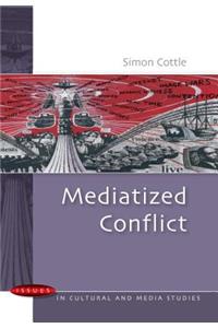 Mediatized Conflict