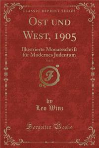 Ost Und West, 1905, Vol. 5