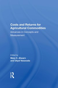 Costs and Returns for Agricultural Commodities