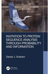 Invitation to Protein Sequence Analysis Through Probability and Information