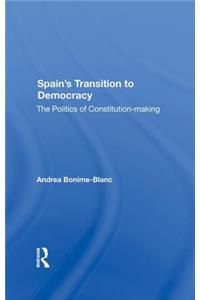 Spain's Transition To Democracy