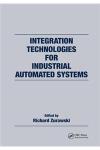 Integration Technologies for Industrial Automated Systems