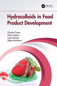 Hydrocolloids in Food Product Development