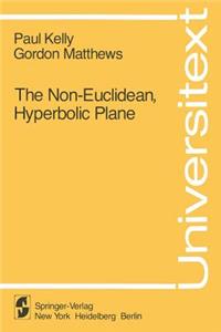 Non-Euclidean, Hyperbolic Plane