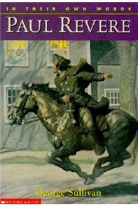 In Their Own Words: Paul Revere