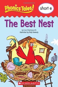 Phonics Tales: The Best Nest (Short E)
