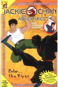 Jackie Chan #4: Enter...The Viper (Jackie Chan Adventures)