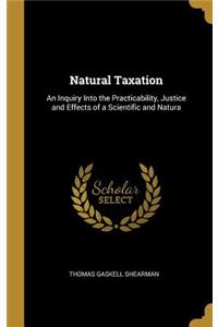 Natural Taxation