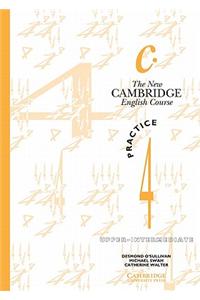 The New Cambridge English Course 4 Practice book