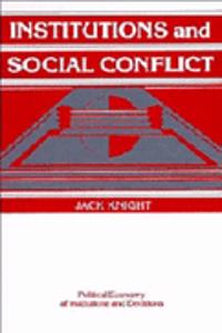 Institutions and Social Conflict