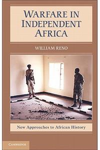 Warfare in Independent Africa