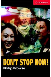 Don't Stop Now! Level 1 Book with Audio CD Pack