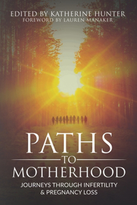 Paths to Motherhood
