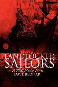 Landlocked Sailors