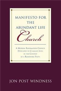 Manifesto for the Abundant Life Church