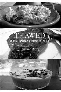 Thawed