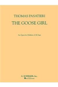 The Goose Girl: Vocal Score