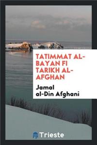 Tatimmat Al-Bayan Fi Tarikh Al-Afghan