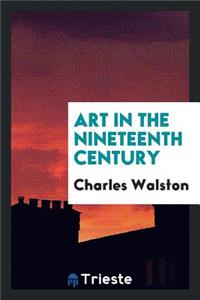 Art in the Nineteenth Century